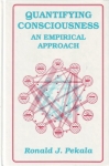 QUANTIFYING CONSCIOUSNESS: An Empirical Approach